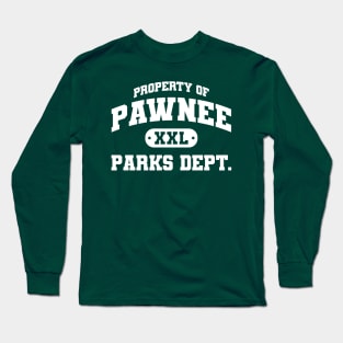 Property of Pawnee Parks Dept Long Sleeve T-Shirt